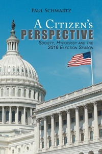 Enlarge image Cover: A Citizen's Perspective - Xlibris