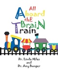 Cover: All Aboard the Brain Train - Xlibris