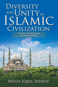 Abbildung von: Diversity and Unity in Islamic Civilization - iUniverse