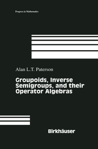 Abbildung von: Groupoids, Inverse Semigroups, and their Operator Algebras - Birkhäuser