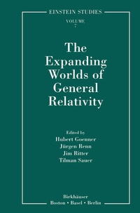 Enlarge image Cover: The Expanding Worlds of General Relativity - Birkhauser Boston Inc