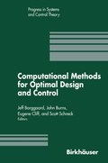 Cover: Computational Methods for Optimal Design and Control - Birkhauser Boston Inc