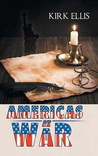 Enlarge image Cover: Americas at War - AUTHORHOUSE