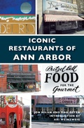 Cover: Iconic Restaurants of Ann Arbor - Arcadia Publishing Library Editions