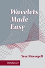 Cover: Wavelets Made Easy - Birkh&auml;user