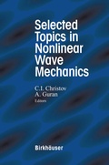 Cover: Selected Topics in Nonlinear Wave Mechanics - Springer-Verlag New York Inc.