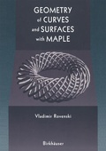 Cover: Geometry of Curves and Surfaces with MAPLE - Springer-Verlag New York Inc.