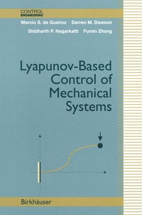 Abbildung von: Lyapunov-Based Control of Mechanical Systems - Birkhauser Boston Inc
