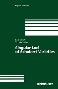 Abbildung von: Singular Loci of Schubert Varieties - Birkhauser Boston Inc