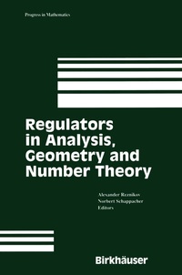 Abbildung von: Regulators in Analysis, Geometry and Number Theory - Birkhauser Boston Inc