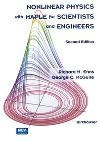Enlarge image Cover: Nonlinear Physics with Maple for Scientists and Engineers - Birkhauser Boston Inc