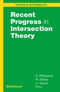 Cover: Recent Progress in Intersection Theory - Birkhauser Boston Inc