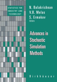 Enlarge image Cover: Advances in Stochastic Simulation Methods - Springer-Verlag New York Inc.