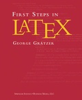 Cover: First Steps in LaTeX - Birkhauser Boston Inc
