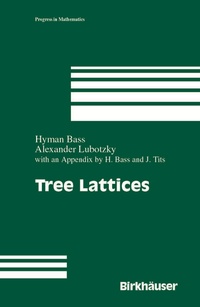 Enlarge image Cover: Tree Lattices - Springer-Verlag New York Inc.
