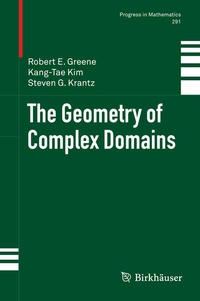 Enlarge image Cover: The Geometry of Complex Domains - Birkhauser Boston Inc