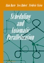 Cover: Scheduling and Automatic Parallelization - Birkhäuser
