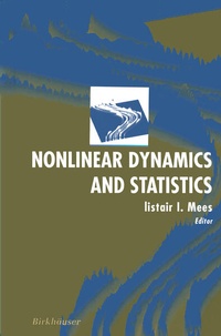 Enlarge image Cover: Nonlinear Dynamics and Statistics - Birkhauser Boston Inc