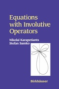 Cover: Equations with Involutive Operators - Springer-Verlag New York Inc.