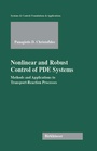 Cover: Nonlinear and Robust Control of PDE Systems - Springer-Verlag New York Inc.