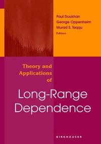 Enlarge image Cover: Theory and Applications of Long-Range Dependence - Birkhauser Boston Inc