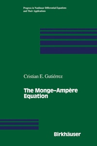 Abbildung von: The Monge-Ampère Equation - Birkhäuser