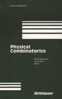 Cover: Physical Combinatorics - Springer-Verlag New York Inc.