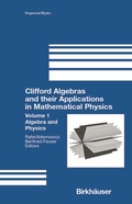 Bild: Clifford Algebras and their Applications in Mathematical Physics - Birkh&auml;user