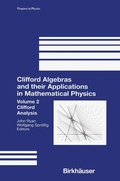 Bild: Clifford Algebras and their Applications in Mathematical Physics - Springer-Verlag New York Inc.