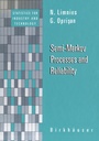 Cover: Semi-Markov Processes and Reliability - Birkhauser Boston Inc