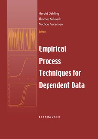 Enlarge image Cover: Empirical Process Techniques for Dependent Data - Birkhauser Boston Inc