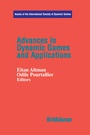 Cover: Advances in Dynamic Games and Applications - Birkhauser Boston Inc
