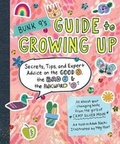 Cover: Bunk 9's Guide to Growing Up - WORKMAN PUBLISHING