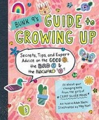 Enlarge image Cover: Bunk 9's Guide to Growing Up - WORKMAN PUBLISHING