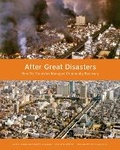 Cover: After Great Disasters - How Six Countries Managed Community Recovery - Lincoln Institute of Land Policy