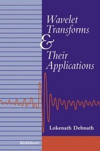Enlarge image Cover: Wavelet Transforms and Their Applications - Springer