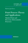 Cover: Point Process Theory and Applications - Birkhauser Boston Inc
