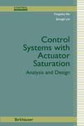 Cover: Control Systems with Actuator Saturation - Birkhauser Boston Inc
