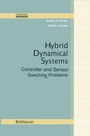 Cover: Hybrid Dynamical Systems - Birkhauser Boston Inc