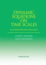 Cover: Dynamic Equations on Time Scales - Birkhauser Boston