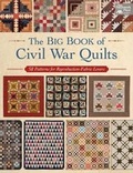 Cover: The Big Book of Civil War Quilts - Martingale & Company