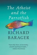 Cover: The Atheist and the Parrotfish - Evolved Publishing