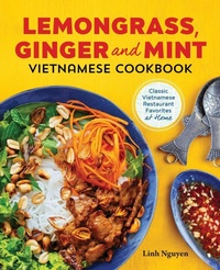 Abbildung von: Lemongrass, Ginger and Mint Vietnamese Cookbook - Callisto Media Inc.