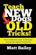 Cover: Teach New Dog Old Tricks! - Motivational Press, Inc.