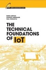 Cover: The Technical Foundations of IoT - Artech House Publishers