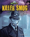 Cover: Killer Smog - Bearport Books