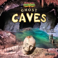 Enlarge image Cover: Ghost Caves - Bearport Books