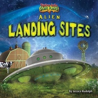 Enlarge image Cover: Alien Landing Sites - Bearport Books