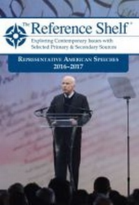 Abbildung von: Reference Shelf: Representative American Speeches, 2016-2017 - Grey House Publishing Inc