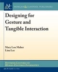 Cover: Designing for Gesture and Tangible Interaction - Morgan and Claypool Life Sciences